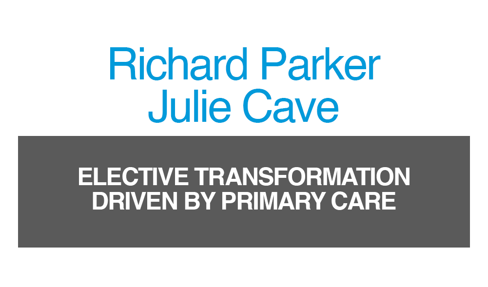 Richard Parker and Julie Cave - Electric transformation driven by primary care